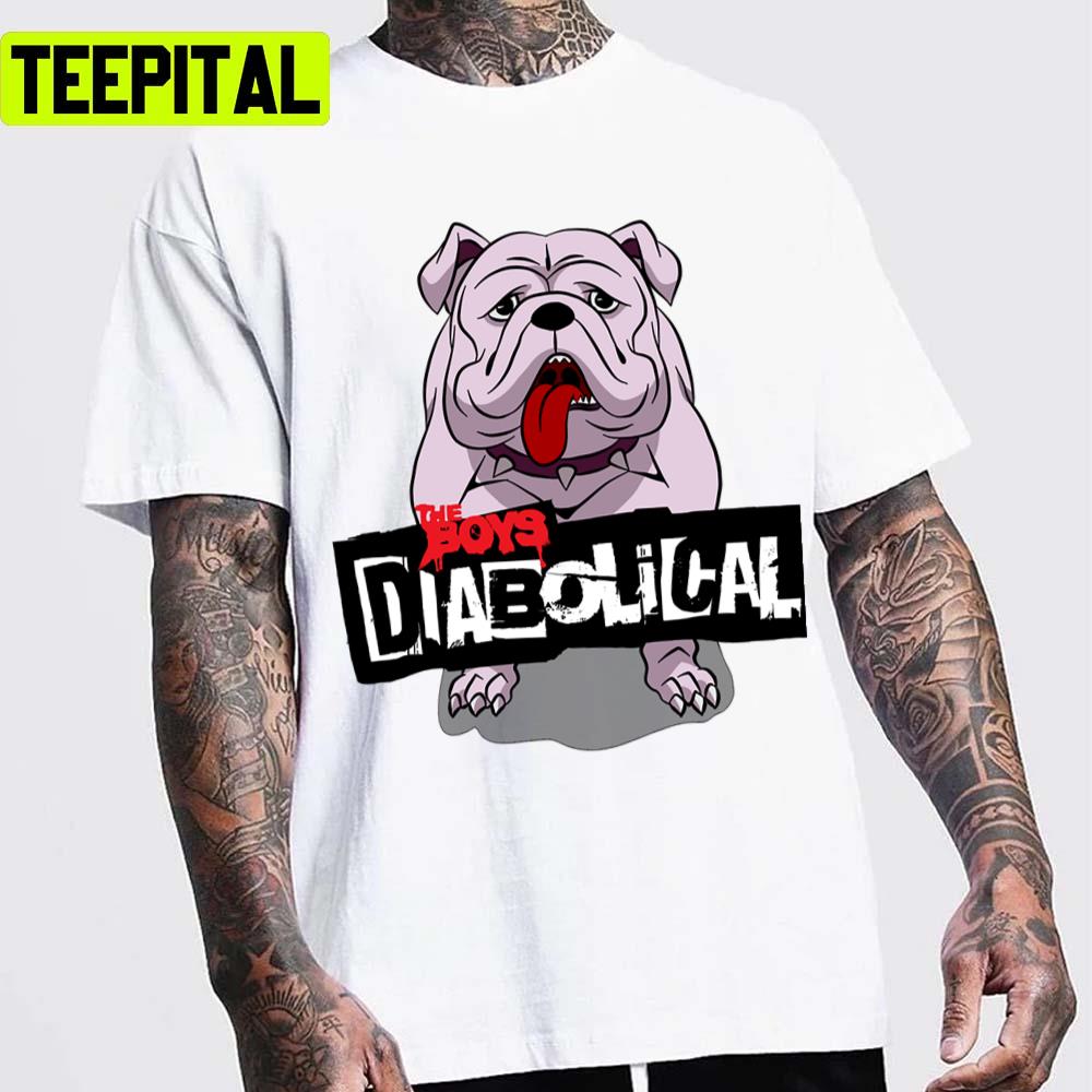 Diabolical Dogssors The Boys Unisex T-Shirt Diabolical Dogssors The Boys Unisex T-Shirt