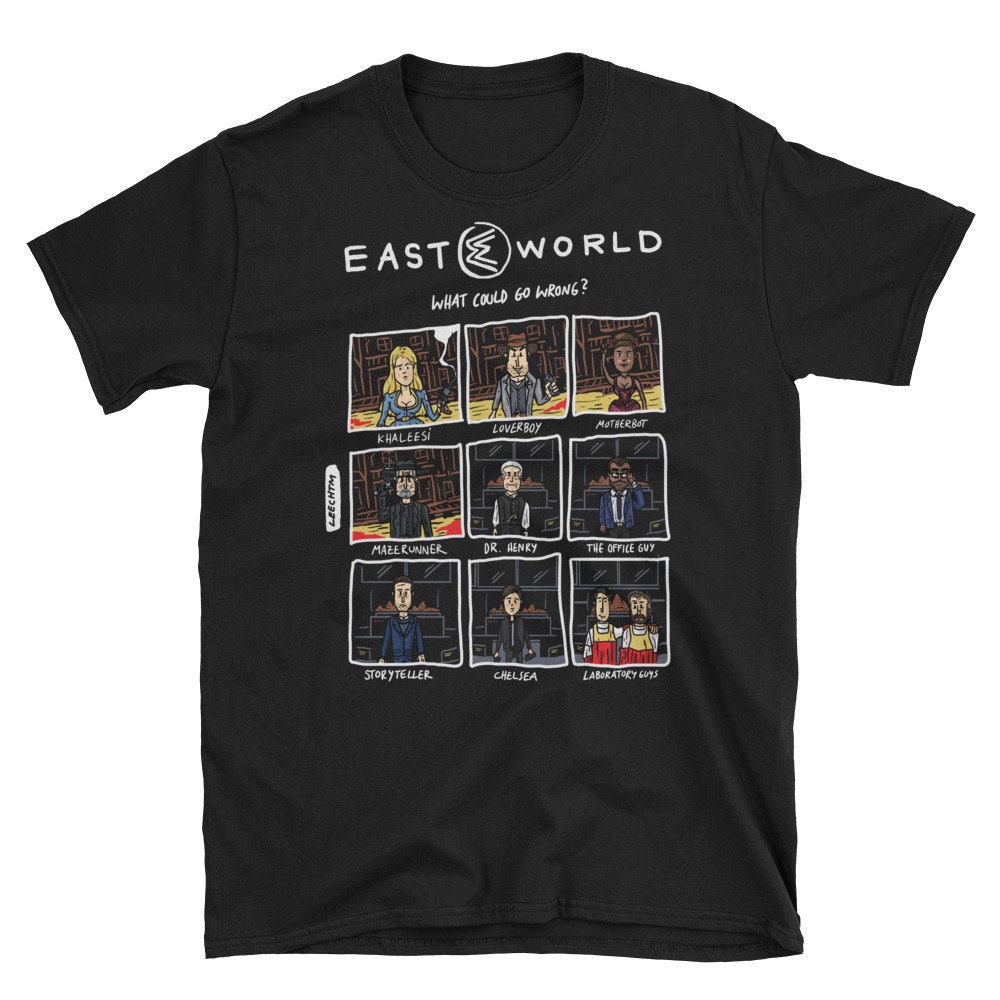 Eastworld What Could Go Wrong Unisex T-Shirt Eastworld What Could Go Wrong Unisex T-Shirt