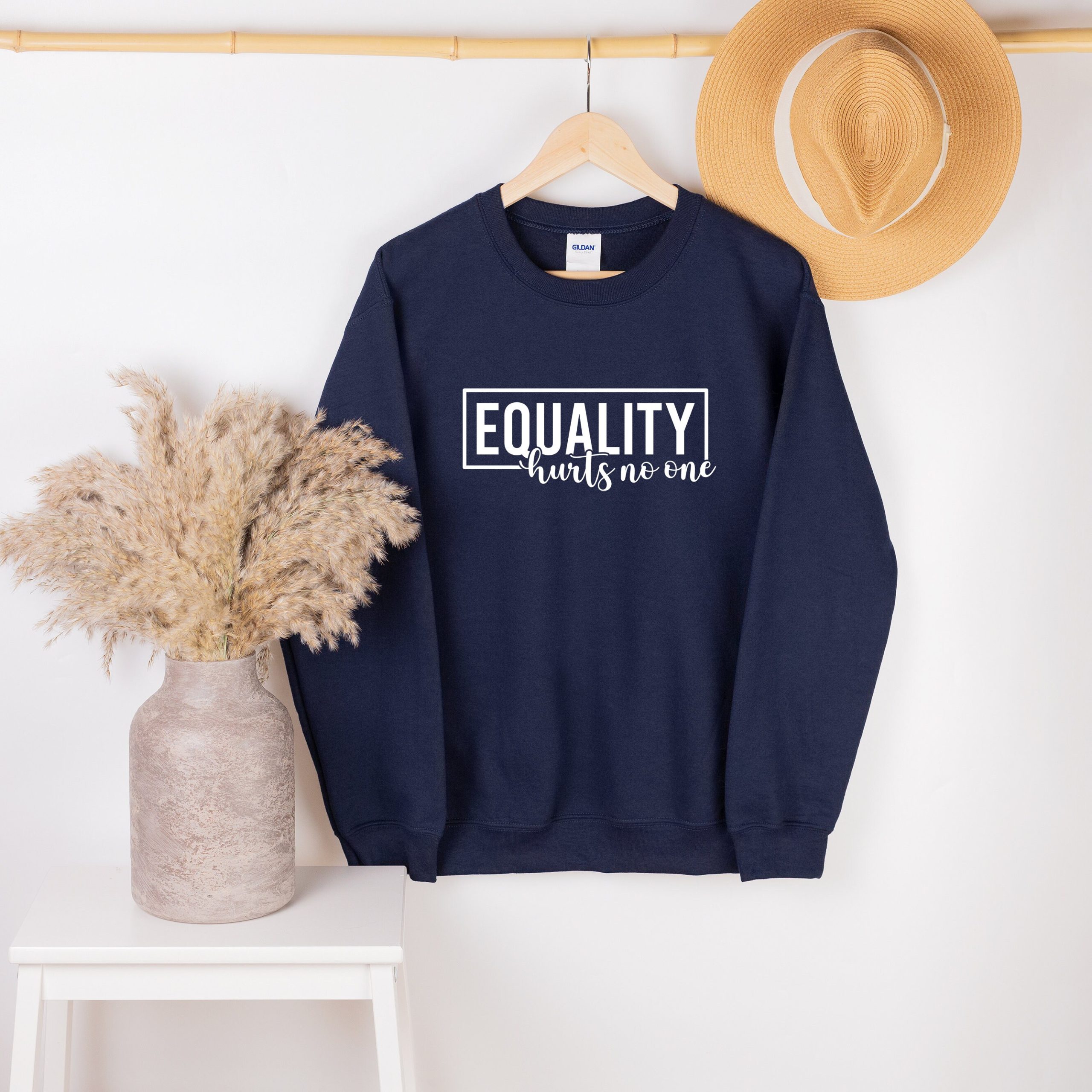 Equality Hurts No One Unisex Sweatshirt Equality Hurts No One Unisex Sweatshirt