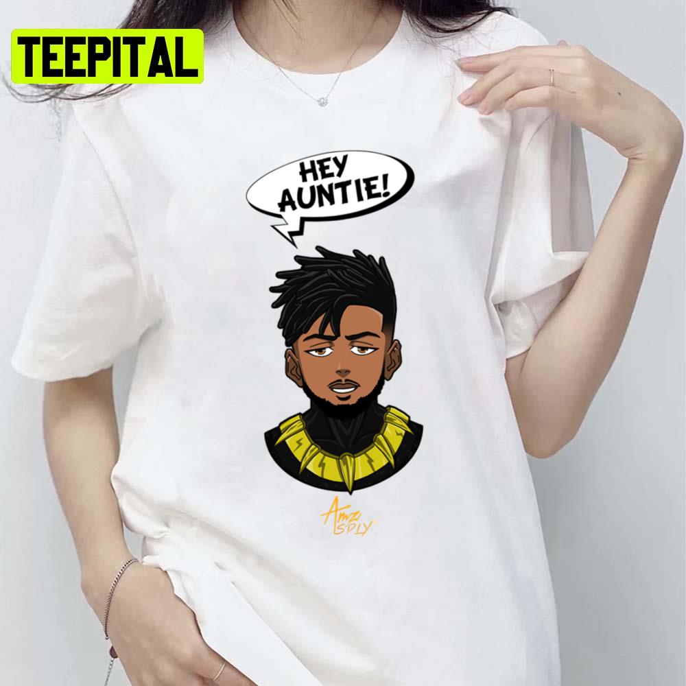 Eric Killmonger Hey Auntie The Boondocks Unisex T-Shirt Eric Killmonger Hey Auntie The Boondocks Unisex T-Shirt