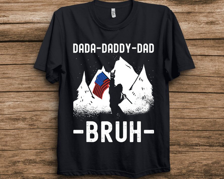 Father Dada Daddy Dad Bruh Papa Bigfoot Unisex T-Shirt Father Dada Daddy Dad Bruh Papa Bigfoot Unisex T-Shirt