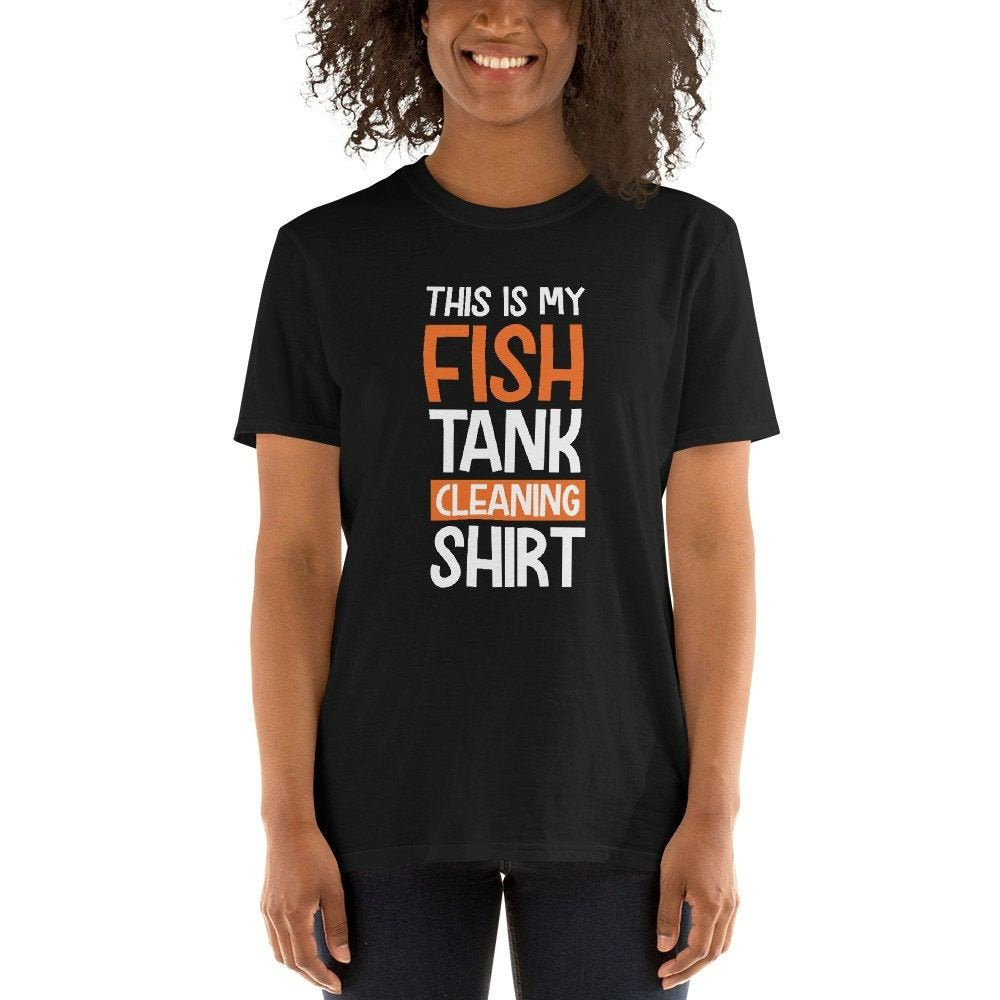 Fishtank Cleaning Shirt Fishtank Cleaning Shirt