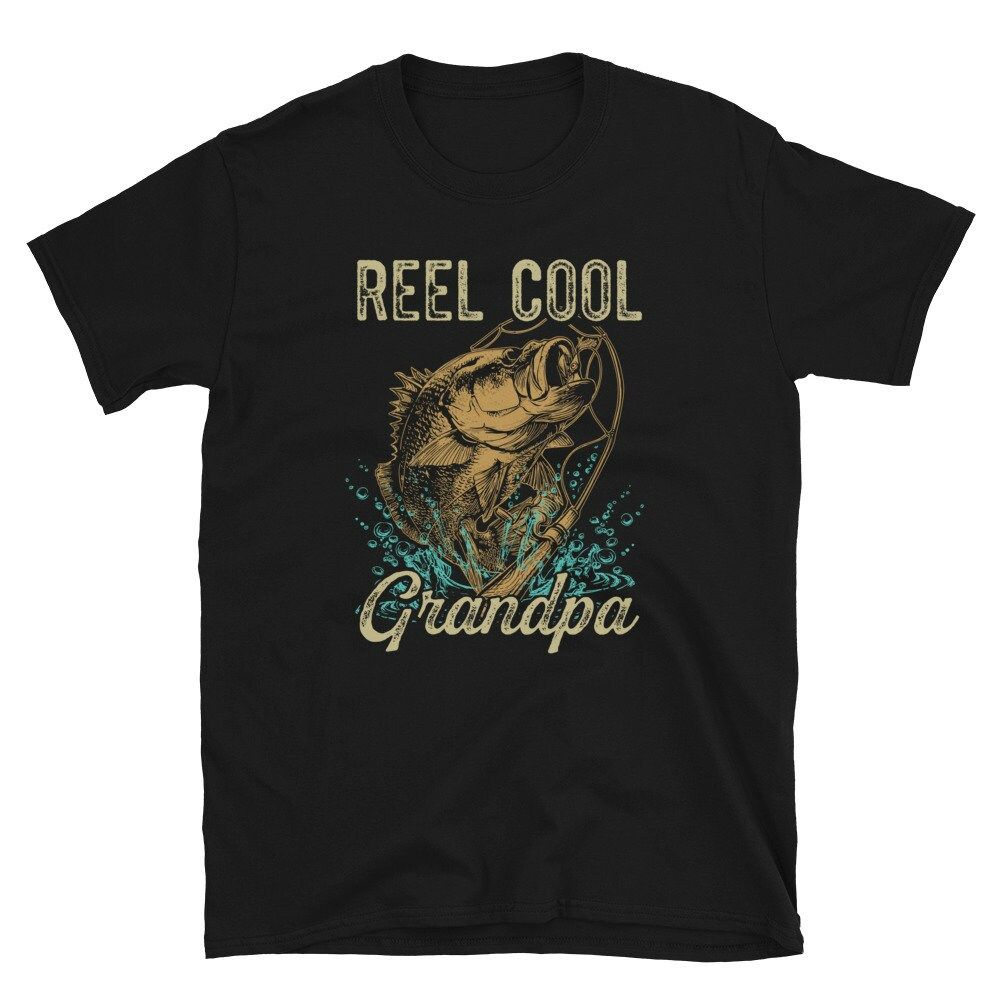 Fun Pun Reel Cool Grandpa Fisherman T-Shirt Fun Pun Reel Cool Grandpa Fisherman T-Shirt