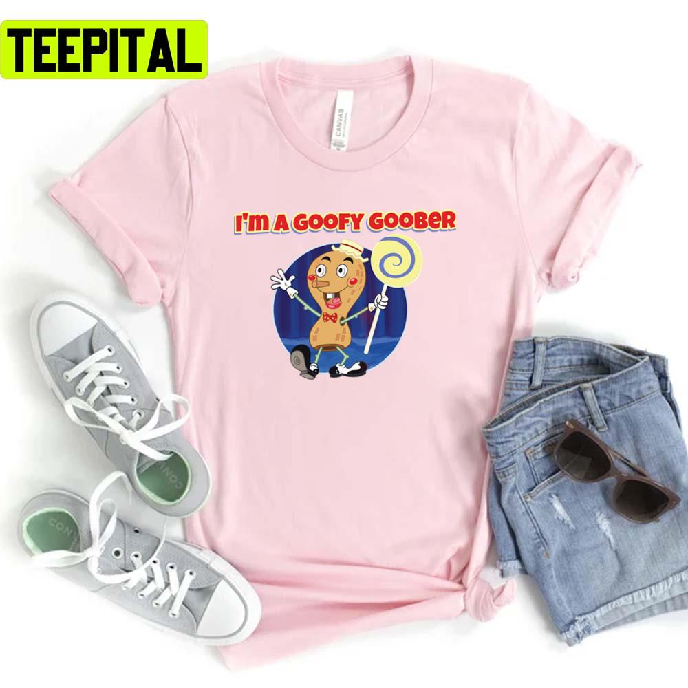 Funny Design I’m A Goofy Goober Spongebob Unisex T-Shirt Funny Design I’m A Goofy Goober Spongebob Unisex T-Shirt