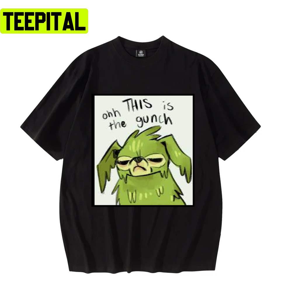 Funny This Is The Meme Gunch Dog Unisex T-Shirt Funny This Is The Meme Gunch Dog Unisex T-Shirt