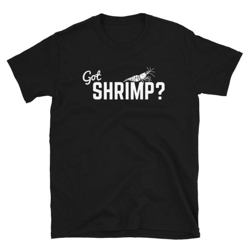 Got Shrimp Freshwater Dwarf Cherry Shrimp Neocaridina Unisex Basic Softstyle T-Shirt