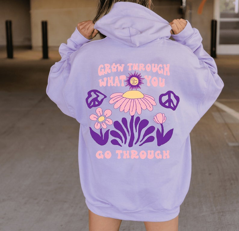 Grow Through What You Go Through Vintage Flower Art Unisex Hoodie Grow Through What You Go Through Vintage Flower Art Unisex Hoodie
