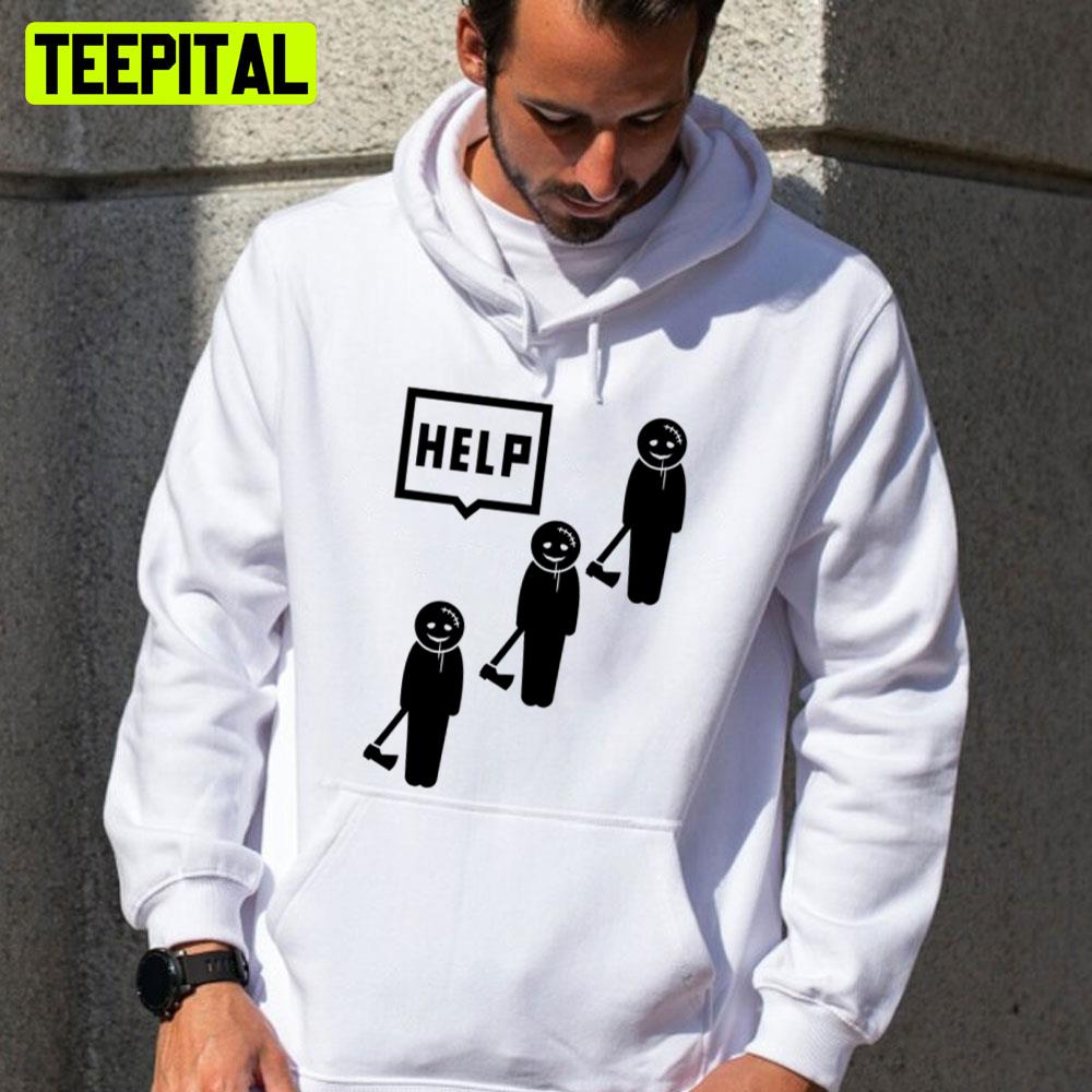 Help Killers Unisex T-Shirt Help Killers Unisex T-Shirt