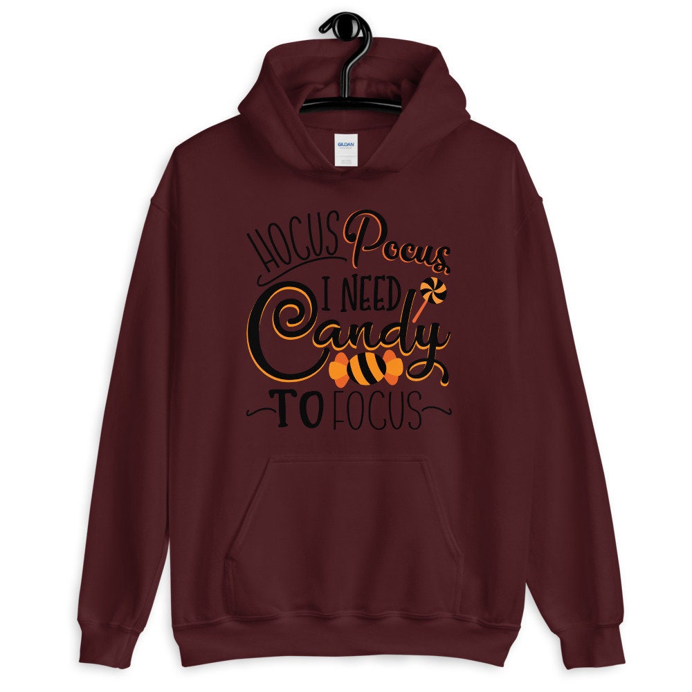 Hocus Pocus I Need Candy To Focus Cute Halloween Unisex Hoodie Hocus Pocus I Need Candy To Focus Cute Halloween Unisex Hoodie