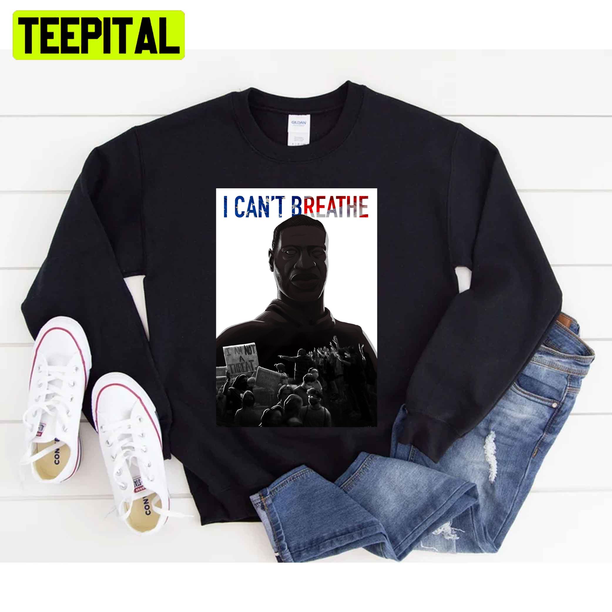 I Can't Breathe Justice For George Unisex T-Shirt I Can't Breathe Justice For George Unisex T-Shirt