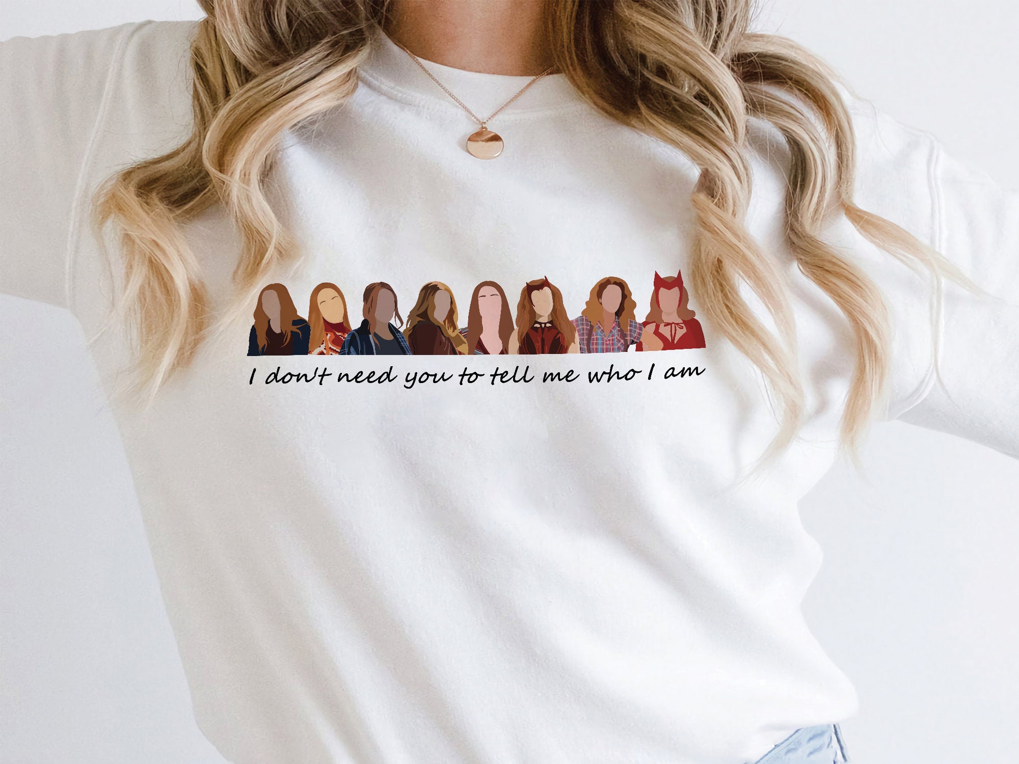 I Don't Need You To Tell Me Who I Am Scarlet Witch Mcu Avenger Superhero Unisex Sweatshirt I Don't Need You To Tell Me Who I Am Scarlet Witch Mcu Avenger Superhero Unisex Sweatshirt