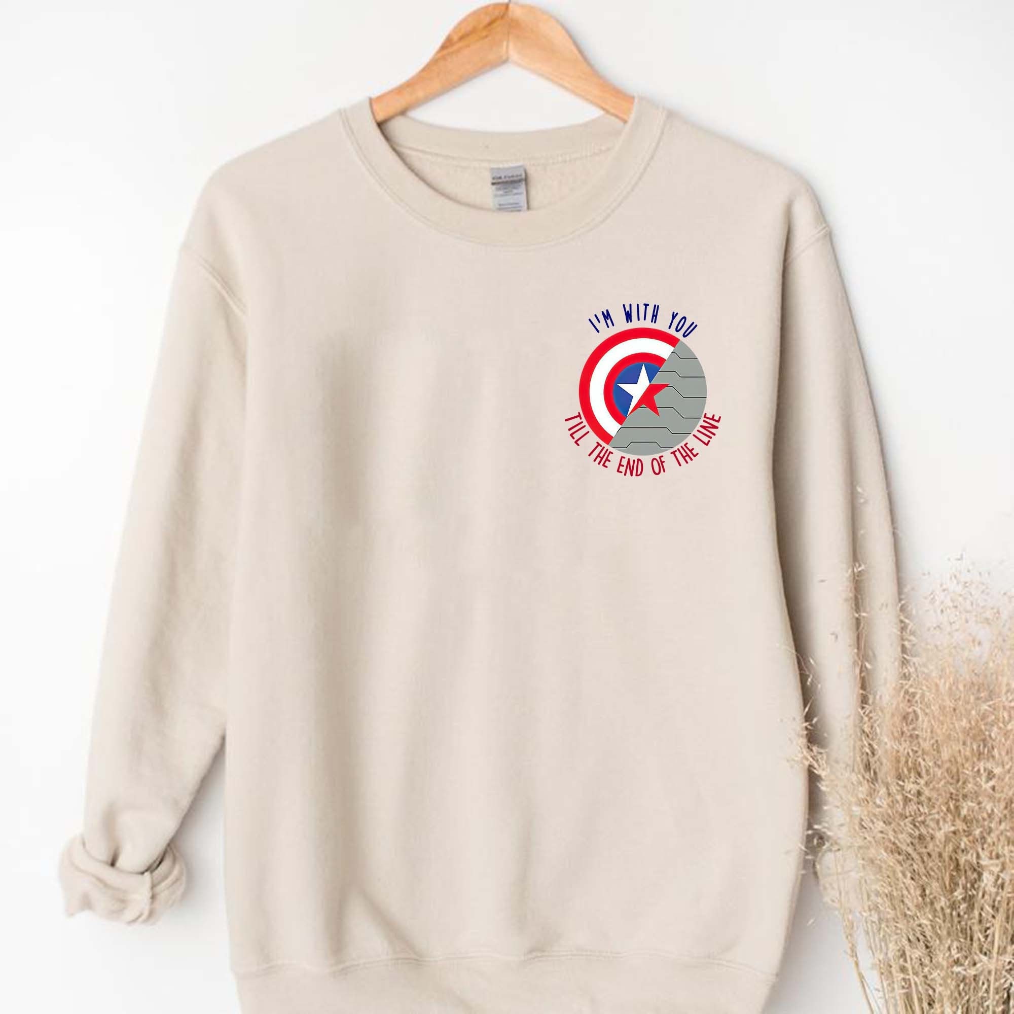 I'm With You Till End Of The Line Avengers Unisex Sweatshirt I'm With You Till End Of The Line Avengers Unisex Sweatshirt