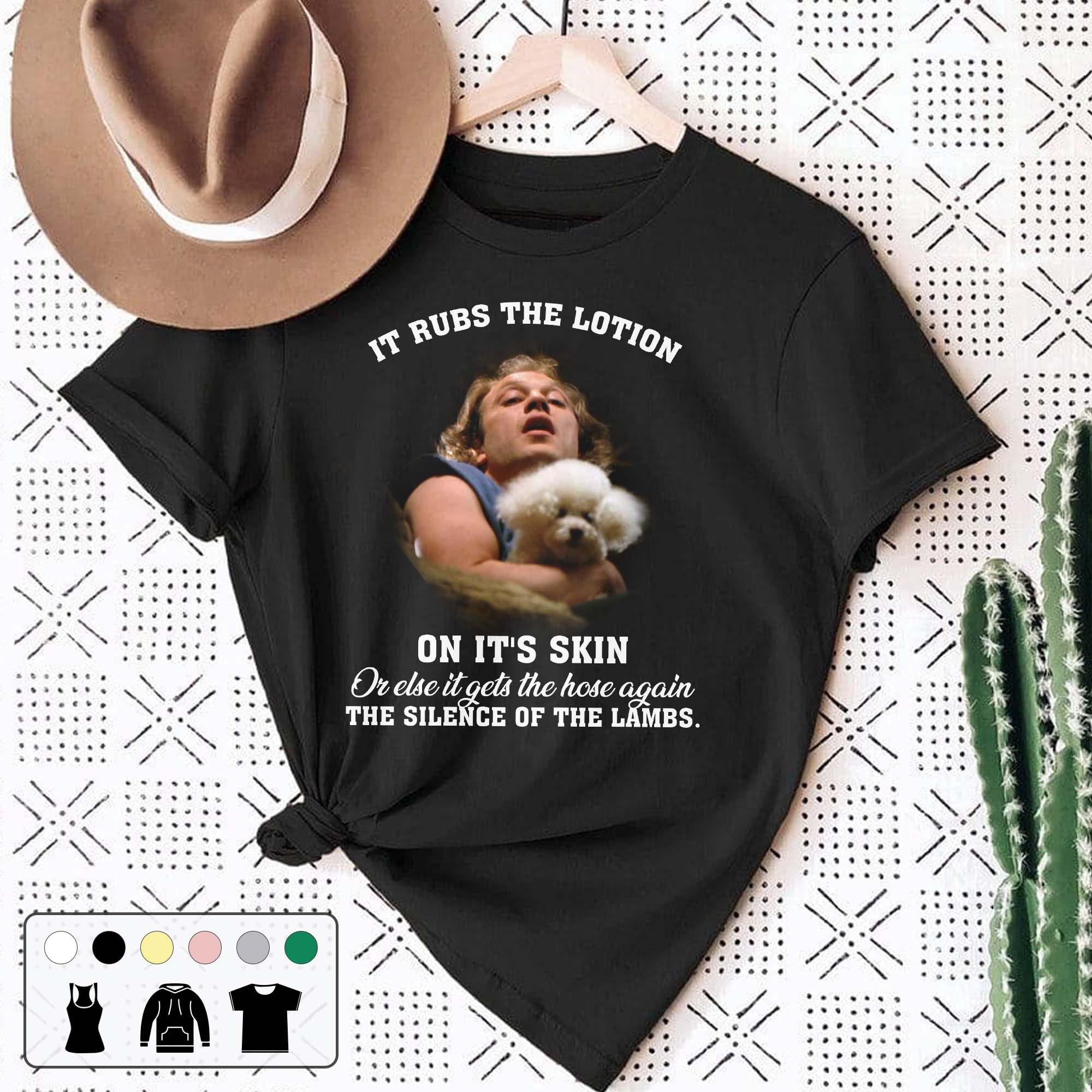 It Rubs The Lotion On It's Skin 90s Vintage Unisex T-Shirt It Rubs The Lotion On It's Skin 90s Vintage Unisex T-Shirt