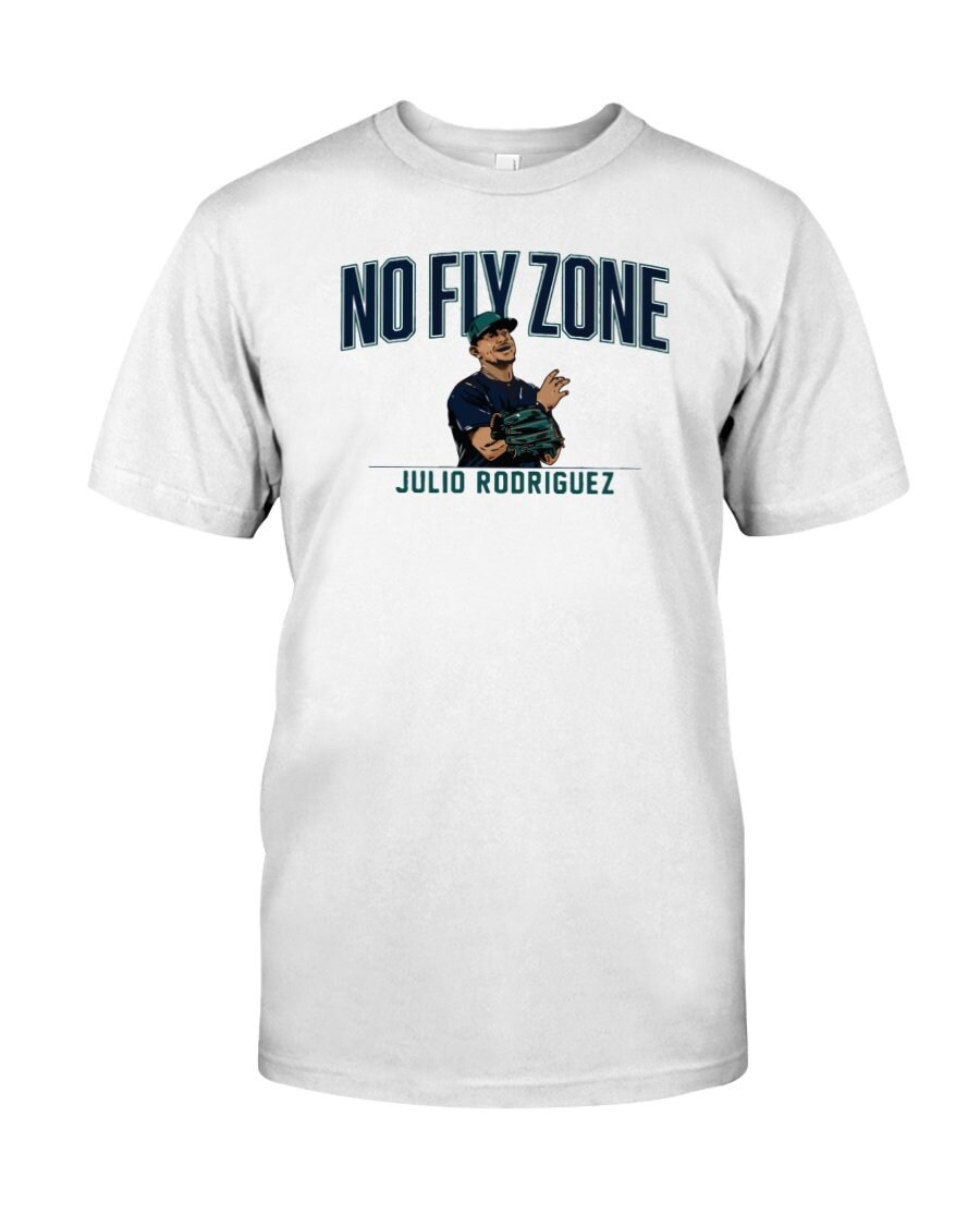 Julio Rodriguez No Fly Zone Baseball Mariners Unisex T-Shirt Julio Rodriguez No Fly Zone Baseball Mariners Unisex T-Shirt