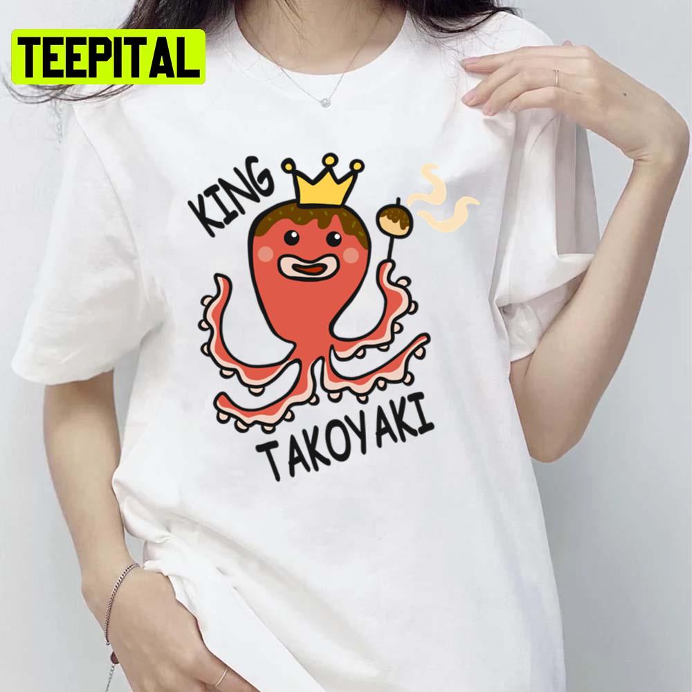 King Octopus Kawaii Takoyaki Cute Japanese Food Vintage Unisex T-Shirt King Octopus Kawaii Takoyaki Cute Japanese Food Vintage Unisex T-Shirt