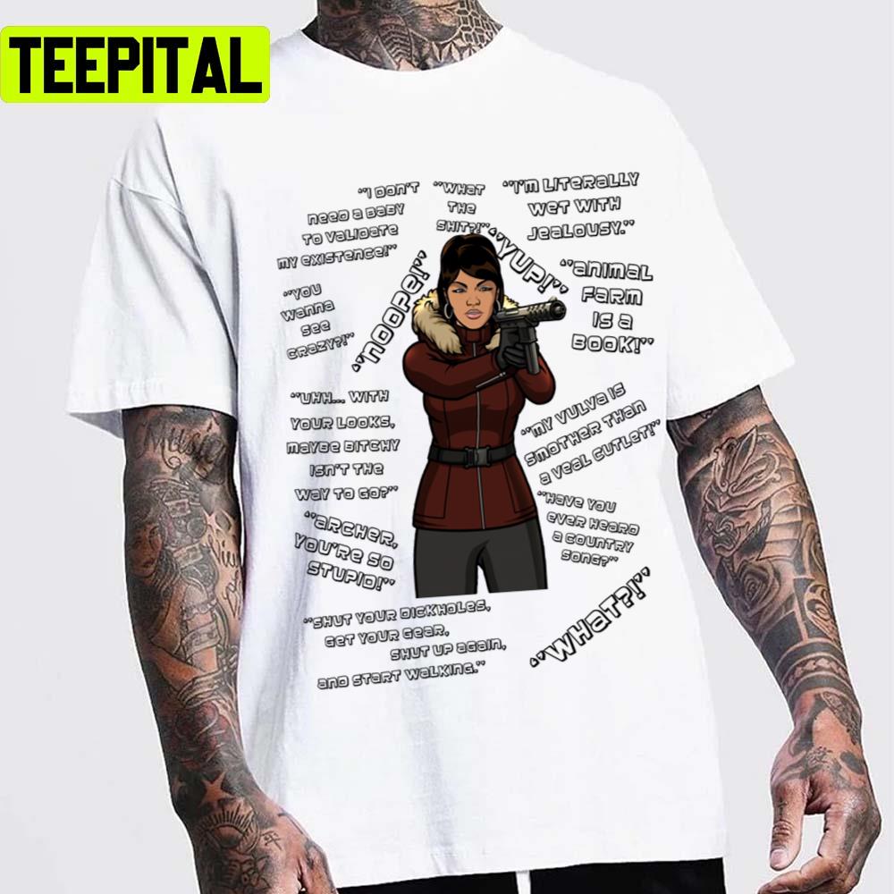Lana Kane Quotes Fx Season 11 Archer Tv Show Unisex T-Shirt Lana Kane Quotes Fx Season 11 Archer Tv Show Unisex T-Shirt