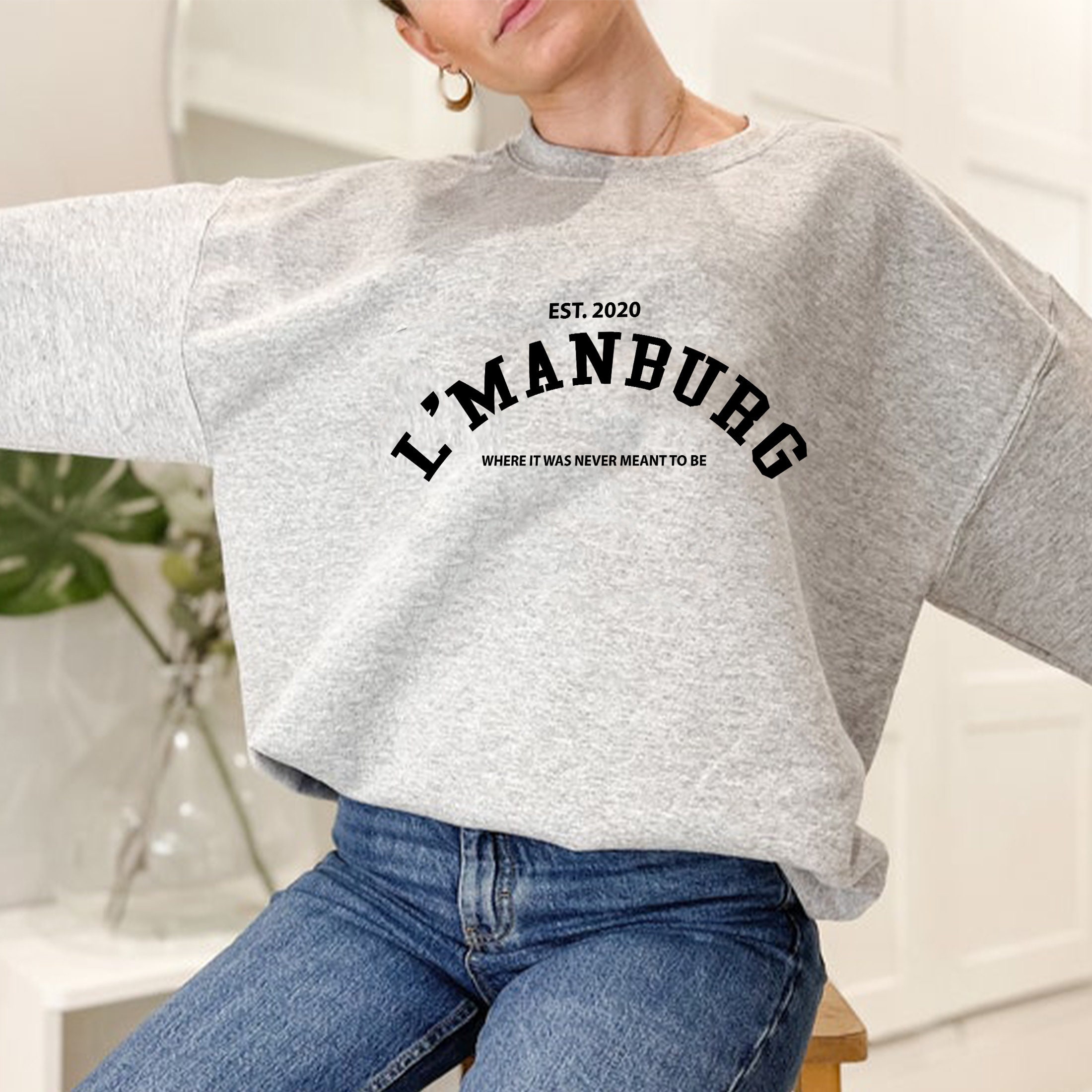 L'manburg Est 2020 Where It Was Never Meant To Be Unisex Sweatshirt L'manburg Est 2020 Where It Was Never Meant To Be Unisex Sweatshirt
