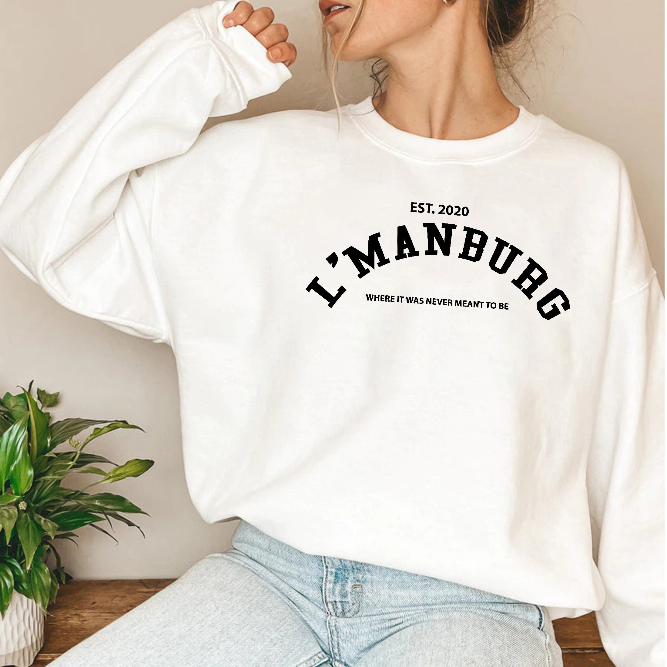 L'manburg Est 2020 Where It Was Never Meant To Be Unisex Sweatshirt L'manburg Est 2020 Where It Was Never Meant To Be Unisex Sweatshirt