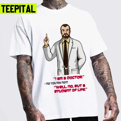 Looking Tense Into Camera With His Quotes Under Him Archer Tv Show Unisex T-Shirt