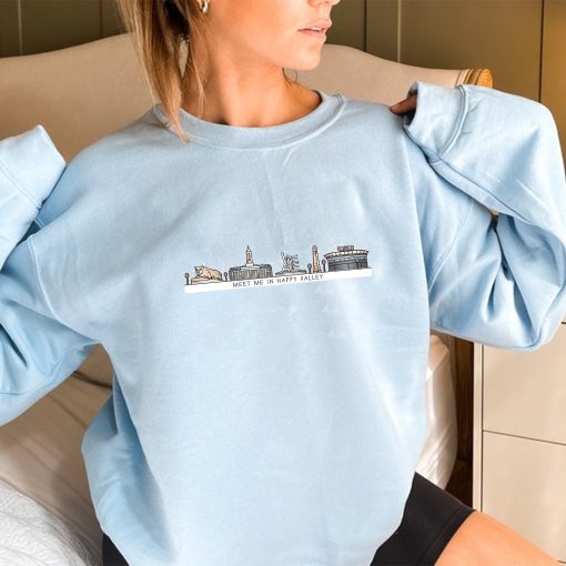Meet Me In Happy Valley Unisex Sweatshirt