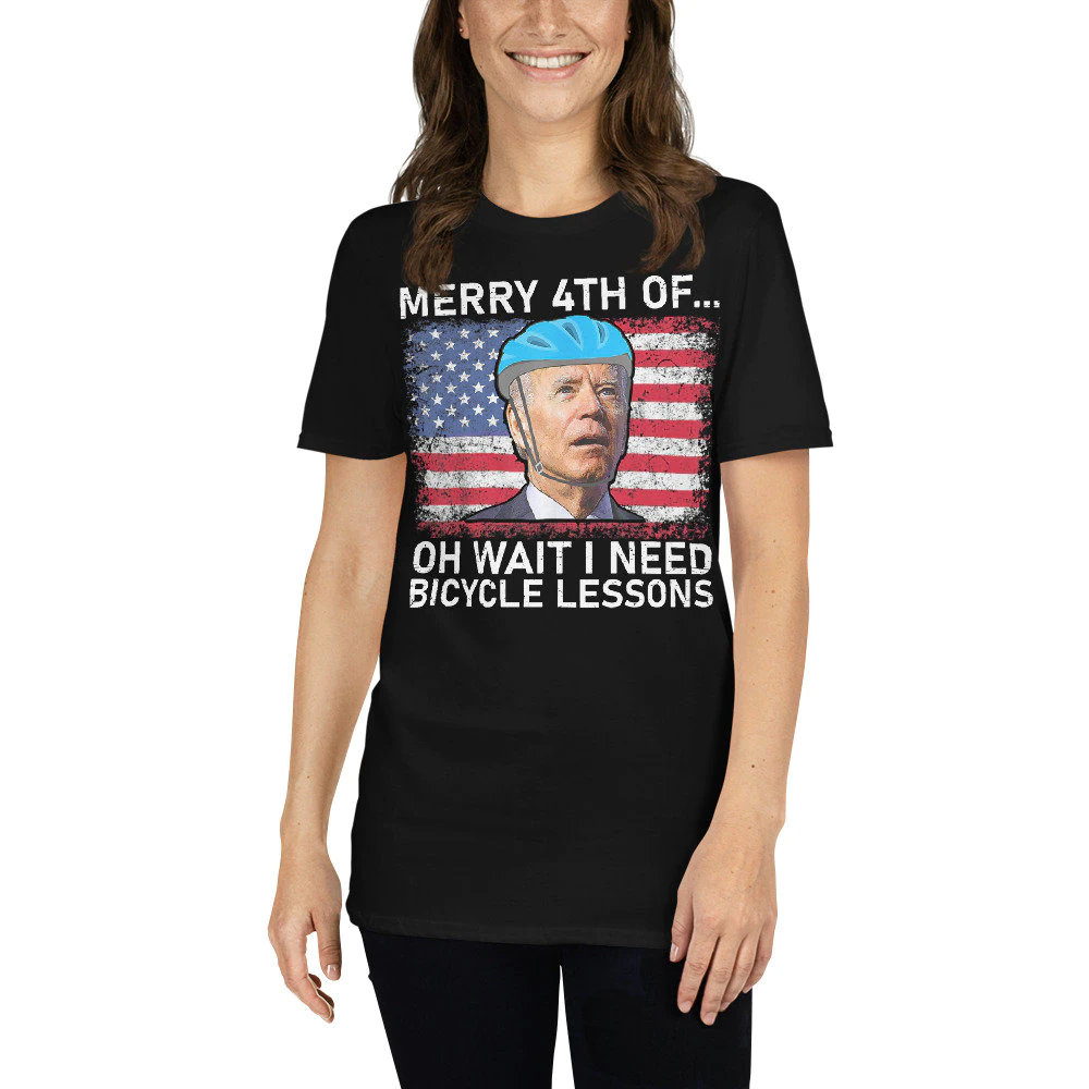 Merry 4th Of July Oh Wait I Need Bicycle Lessons Biden Falling Off Bicycle Unisex T-Shirt Merry 4th Of July Oh Wait I Need Bicycle Lessons Biden Falling Off Bicycle Unisex T-Shirt