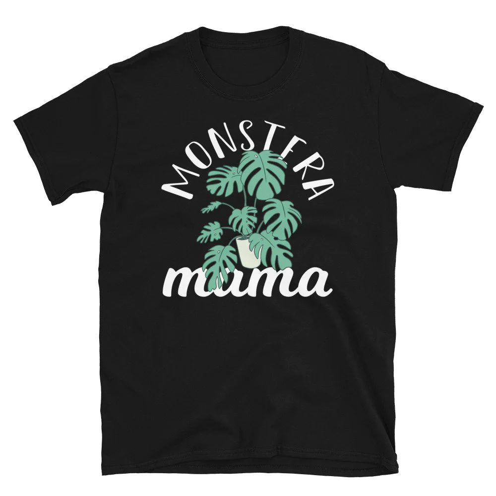 Monstera Mama Plant T-Shirt Monstera Mama Plant T-Shirt