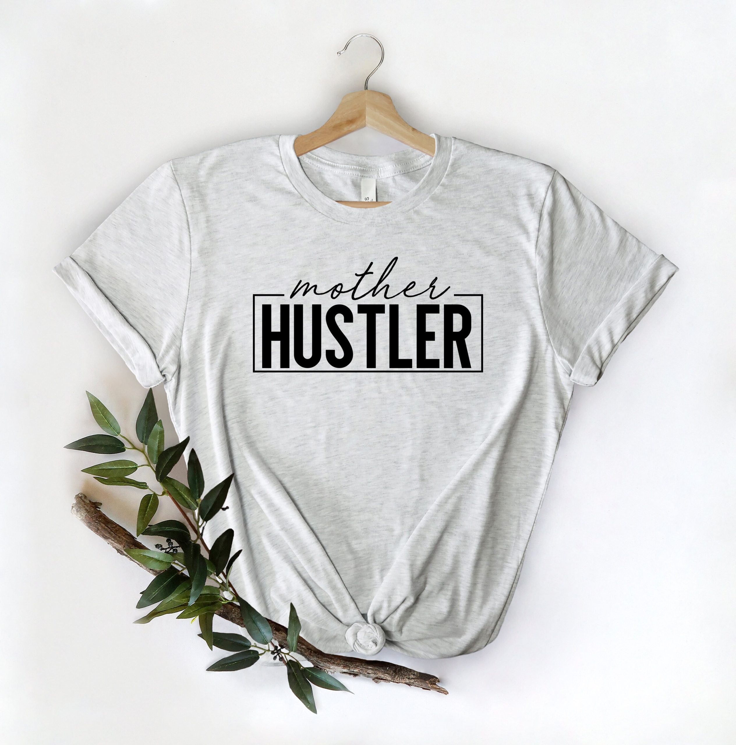 Mother Hustler White Art Unisex T-Shirt Mother Hustler White Art Unisex T-Shirt
