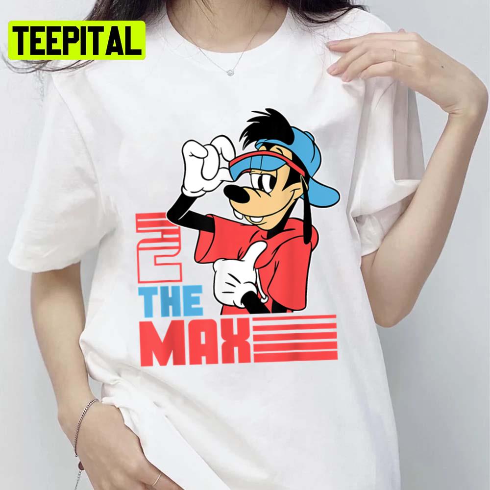 Movie 2 The Max 90s A Goofy Movie Unisex T-Shirt Movie 2 The Max 90s A Goofy Movie Unisex T-Shirt