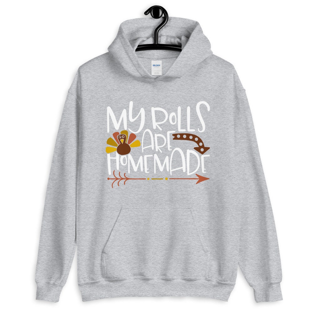 My Rolls Are Homemade Unisex Sweatshirt My Rolls Are Homemade Unisex Sweatshirt