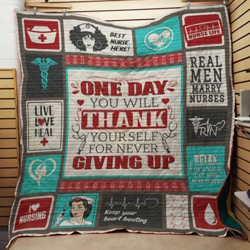 Nurse Life Thank Yourself For Never Giving Up Quilt Blanket Great Customized Gifts For Perfect Gifts For Nurse Nurse Life Thank Yourself For Never Giving Up Quilt Blanket Great Customized Gifts For Perfect Gifts For Nurse