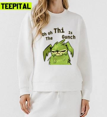 Oh Oh This Is Gunch Dog Unisex Sweatshirt Oh Oh This Is Gunch Dog Unisex Sweatshirt