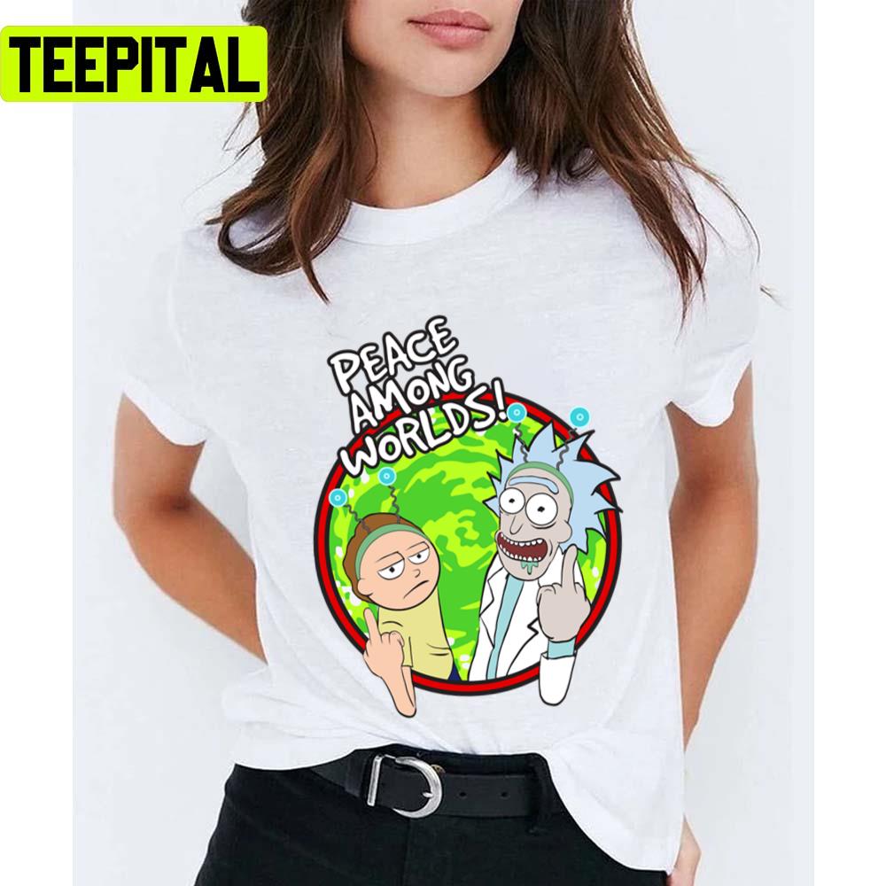 Peace Among Worlds Funny Flipping Middle Finger Shirt Fan Gift Rick And Morty Unisex T-Shirt Peace Among Worlds Funny Flipping Middle Finger Shirt Fan Gift Rick And Morty Unisex T-Shirt