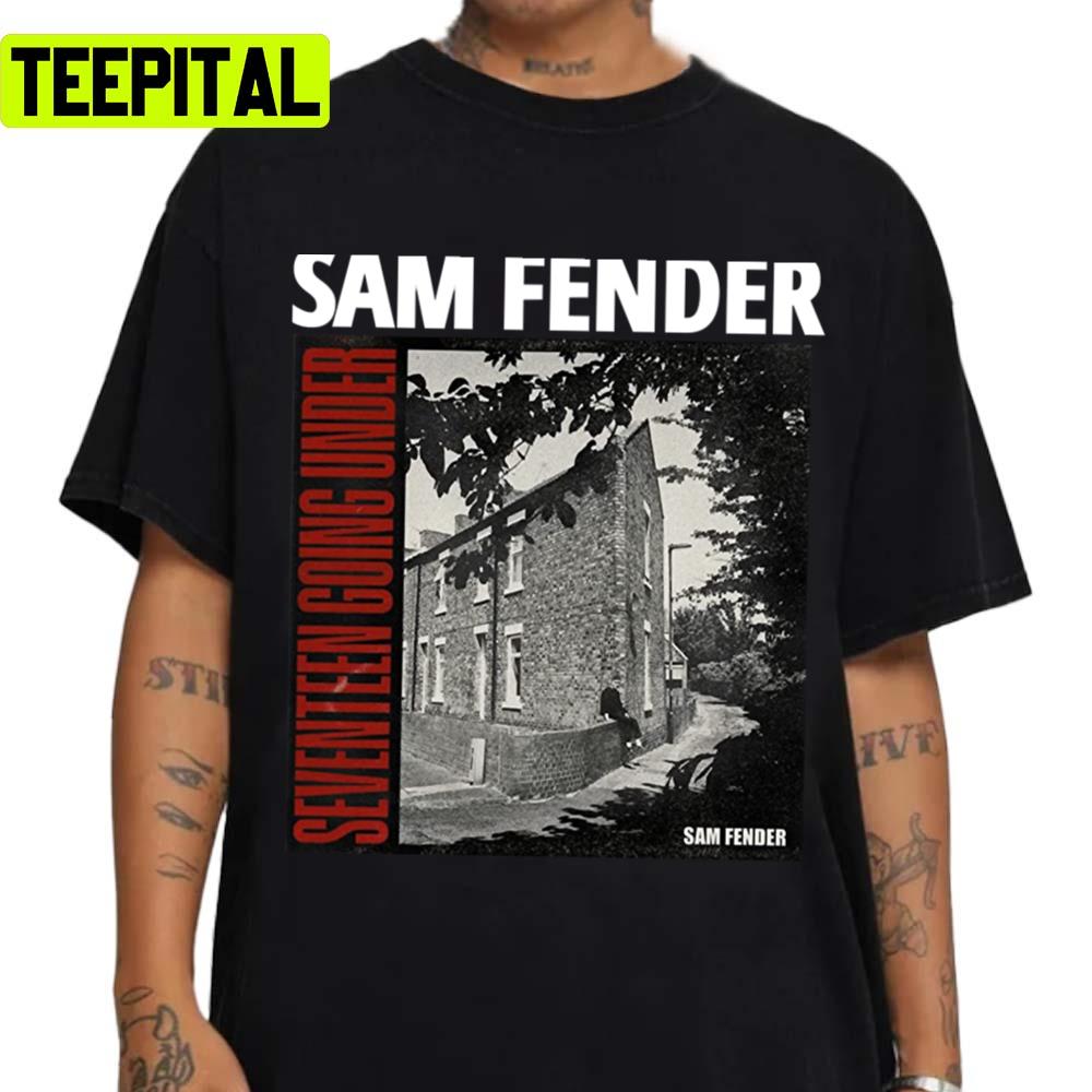 Seventeen Going Under Sam Fender Unisex T-Shirt Seventeen Going Under Sam Fender Unisex T-Shirt