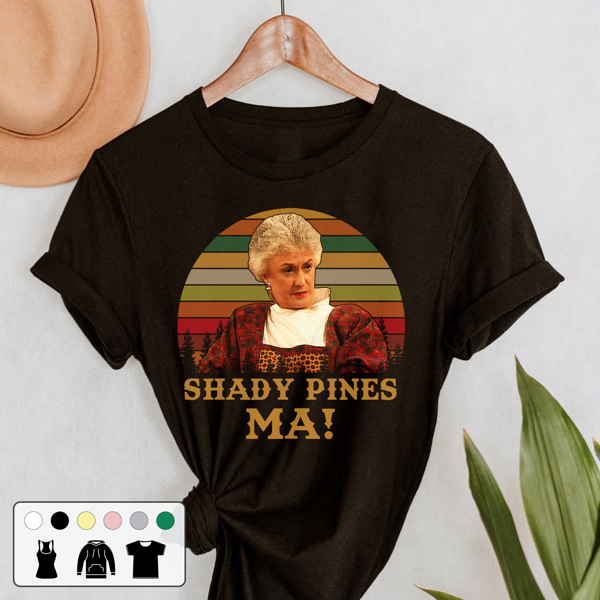 Shady Pines Ma The Golden Girls Retro Unisex T-Shirt Shady Pines Ma The Golden Girls Retro Unisex T-Shirt