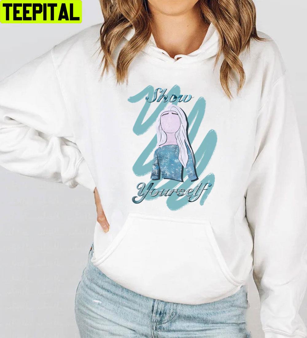 Show Yourself Elsa Frozen Unisex T-Shirt Show Yourself Elsa Frozen Unisex T-Shirt