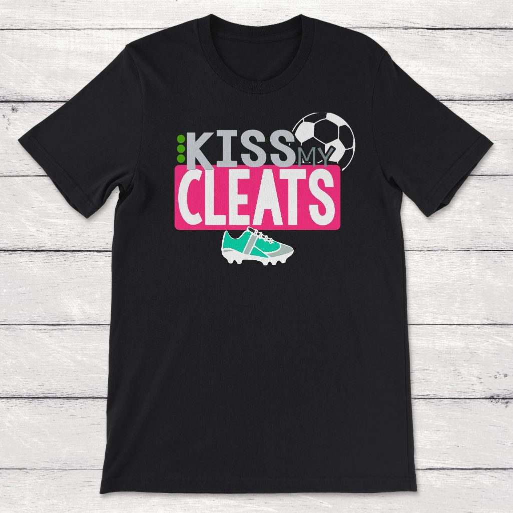 Soccer Kiss My Cleats Unisex T-Shirt Soccer Kiss My Cleats Unisex T-Shirt