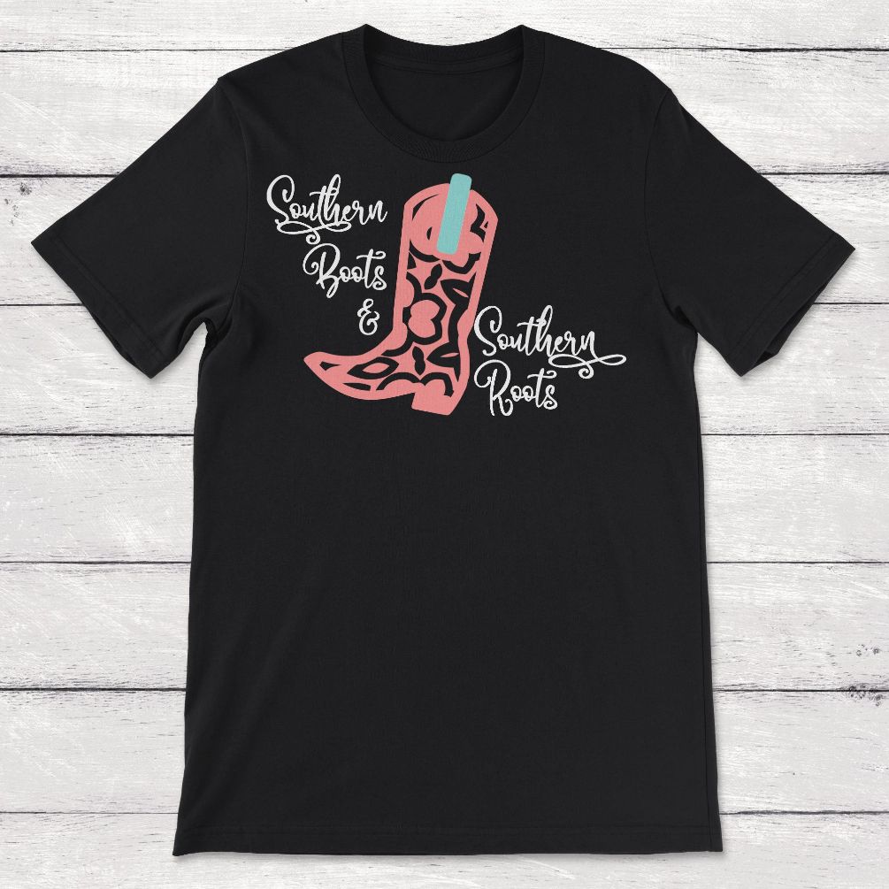 Southern Boots and Southern Roots Unisex T-Shirt Southern Boots and Southern Roots Unisex T-Shirt