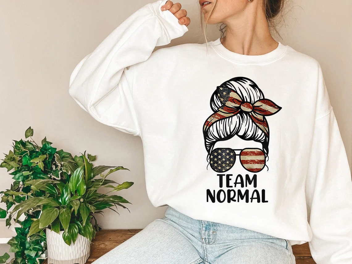 Team Normal Messy Bun Girl Unisex Sweatshirt Team Normal Messy Bun Girl Unisex Sweatshirt