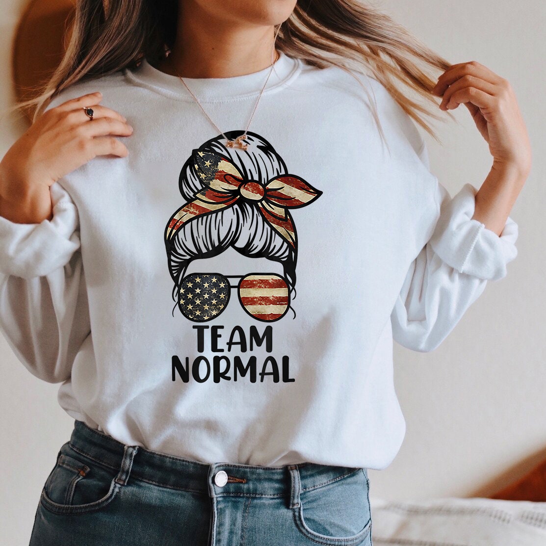 Team Normal Messy Bun Girl Unisex Sweatshirt Team Normal Messy Bun Girl Unisex Sweatshirt