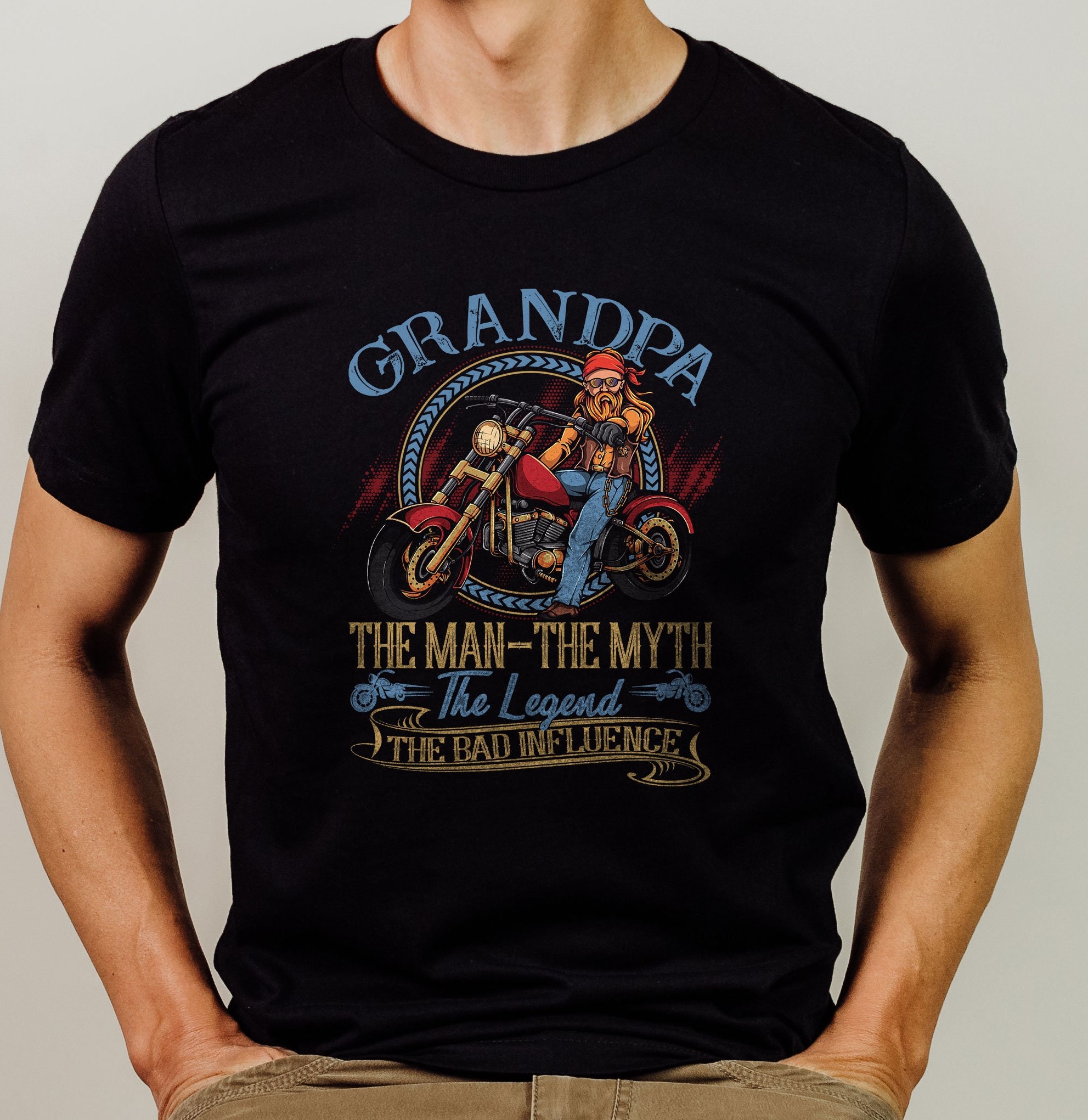 The Man The Myth The Legend The Bad Influence Funny Biker Dad Motorcycle Unisex T-Shirt The Man The Myth The Legend The Bad Influence Funny Biker Dad Motorcycle Unisex T-Shirt