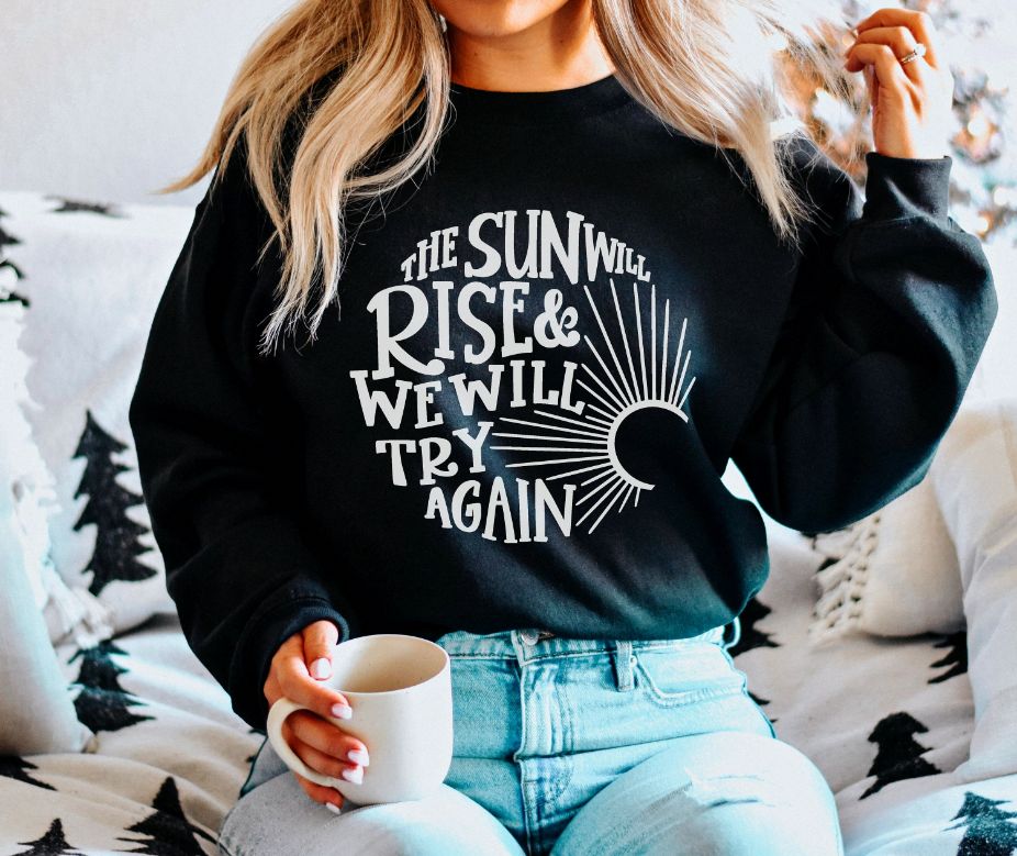 The Sun Will Rise Shirt The Sun Will Rise Shirt