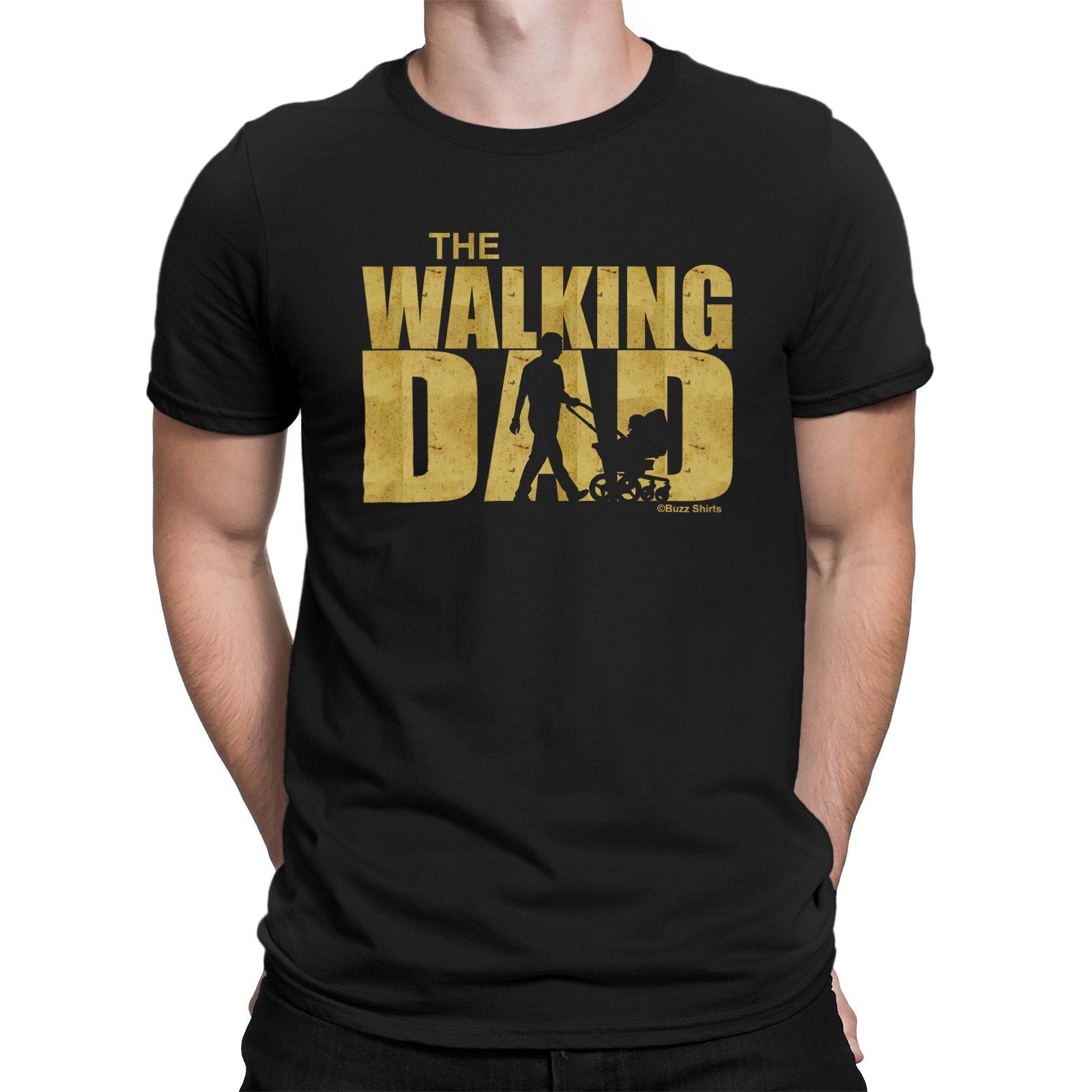 The Walking Dad Funny Father's Day Unisex T-Shirt The Walking Dad Funny Father's Day Unisex T-Shirt