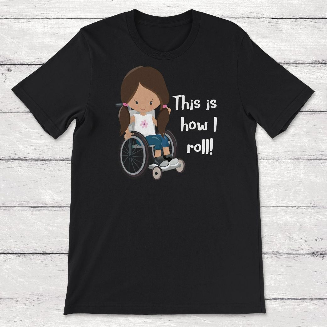 This Is How I Roll Long Hair Pigtails Causasian Girl Unisex T-Shirt This Is How I Roll Long Hair Pigtails Causasian Girl Unisex T-Shirt