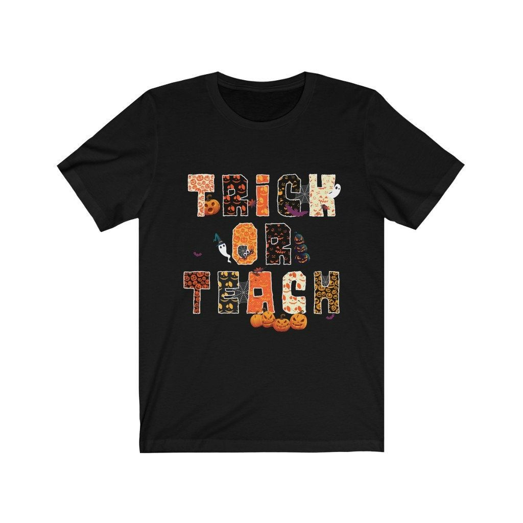 Trick or Teach Shirt Trick or Teach Shirt