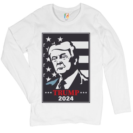 Trump 2024 Women’s Keep America Great Reelect Donald Trump Loong Sleeve Shirt