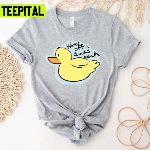 Water Off A Ducks Back Jinkx Monsoon Unisex T-Shirt