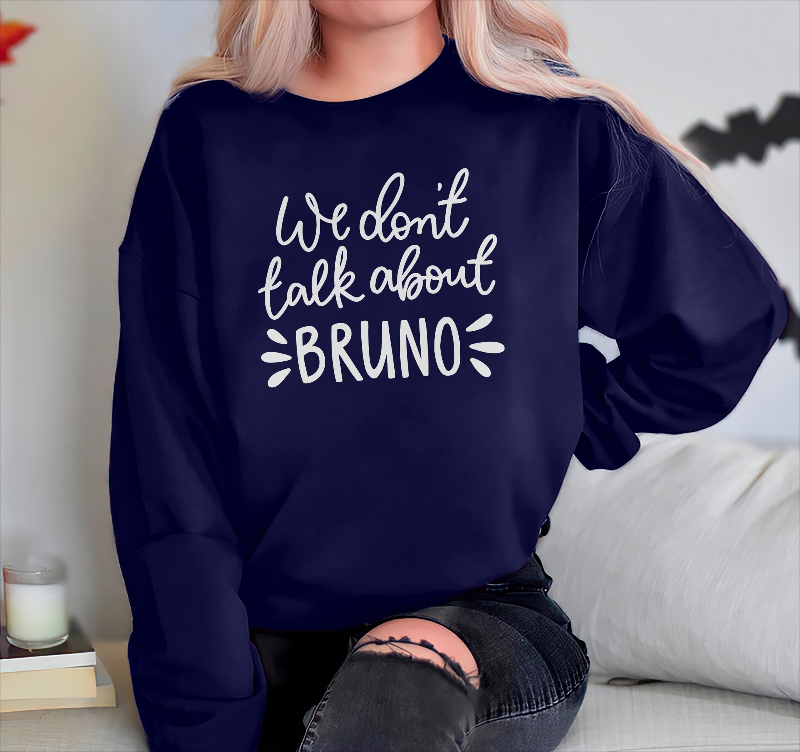 We Don't Talk About Bruno Classic Art Unisex Sweatshirt We Don't Talk About Bruno Classic Art Unisex Sweatshirt