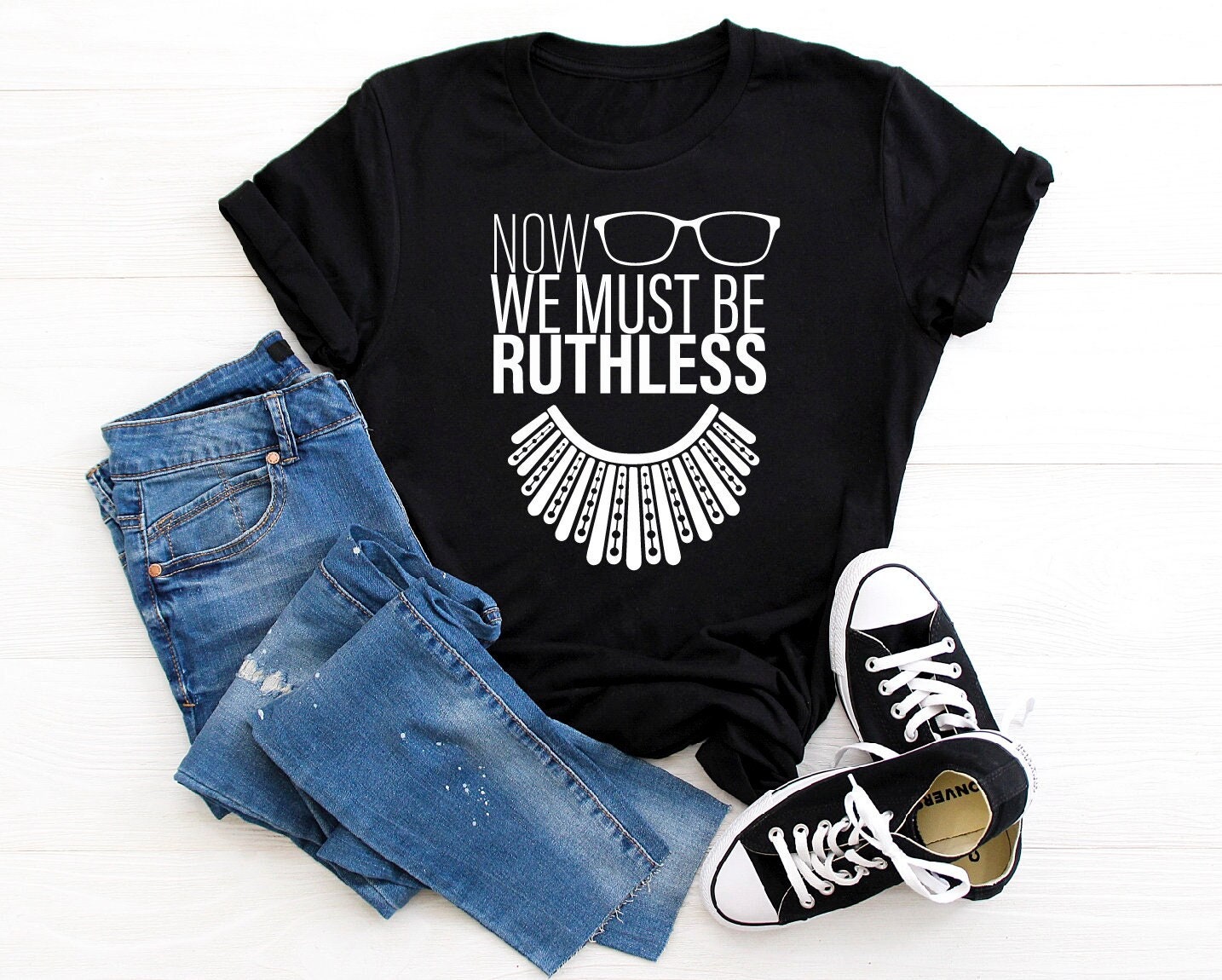We Must Now Be Ruthless Feminist Girl Power Unisex T-Shirt We Must Now Be Ruthless Feminist Girl Power Unisex T-Shirt