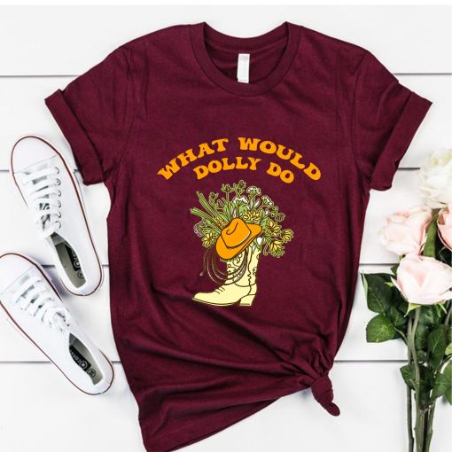 What Would Dolly Do Country Music Unisex Sweatshirt
