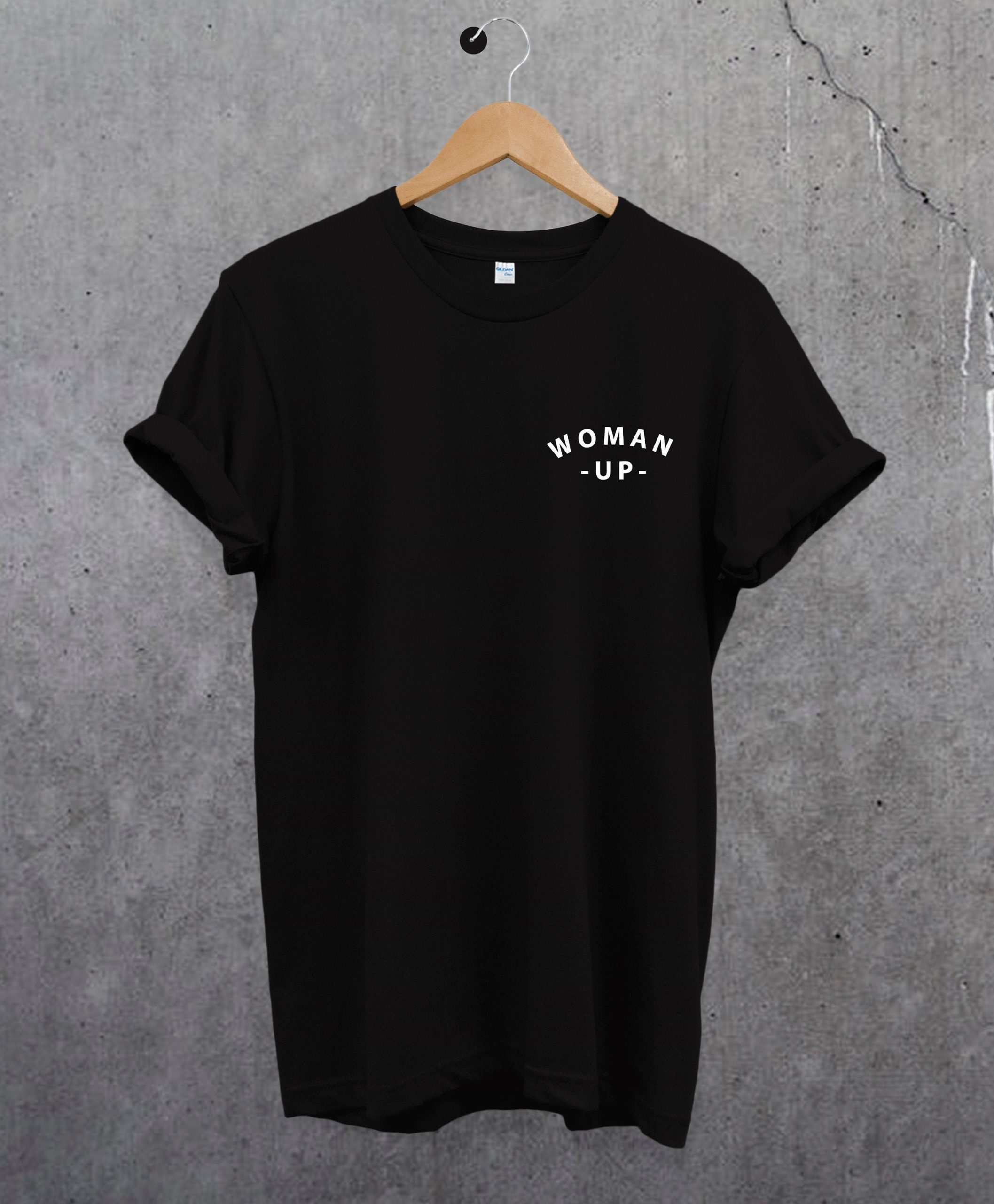 Woman Up Pocket Unisex T-Shirt Woman Up Pocket Unisex T-Shirt